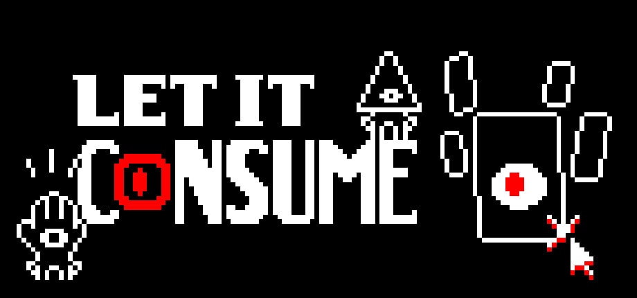 Let It Consume